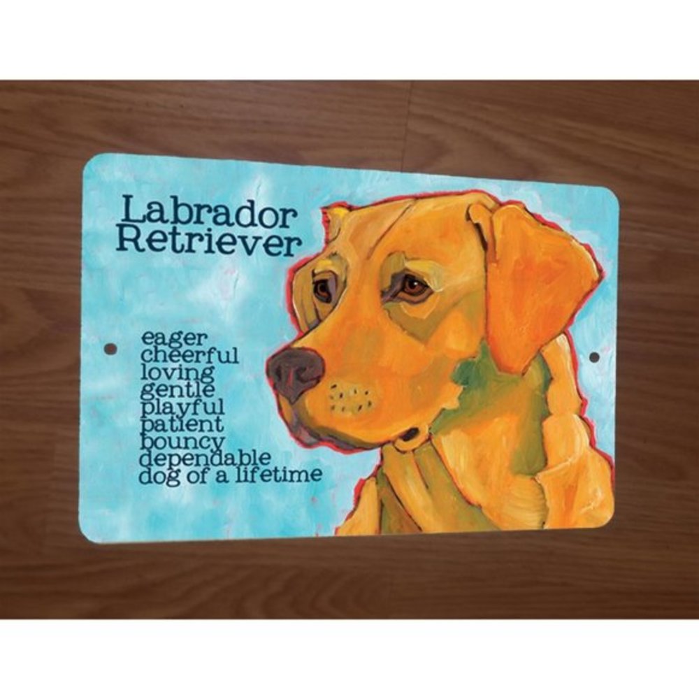 Labrador Retriever Artwork and Qualities 8x12 Metal Wall Animal Dog Sign